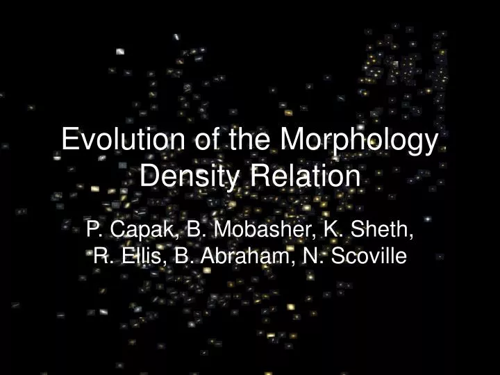 evolution of the morphology density relation