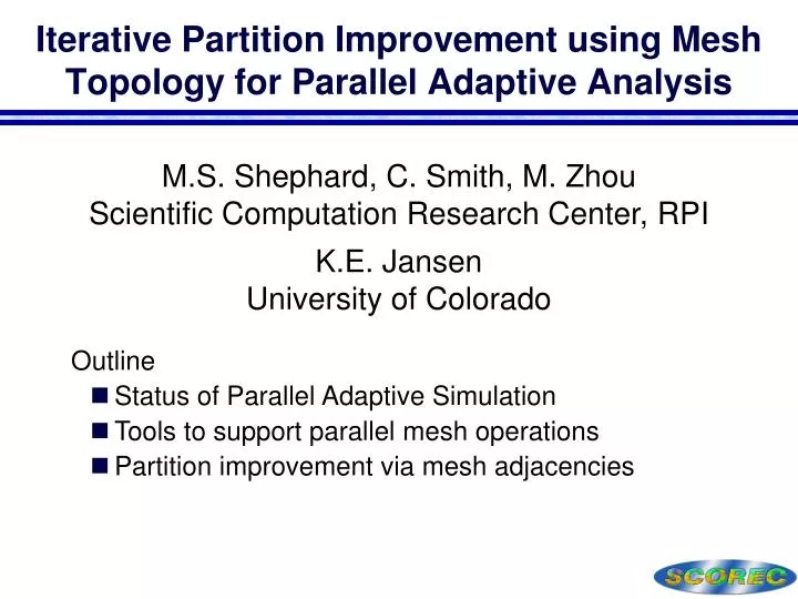 iterative partition improvement using mesh topology for parallel adaptive analysis