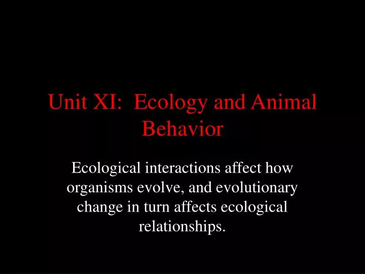 unit xi ecology and animal behavior
