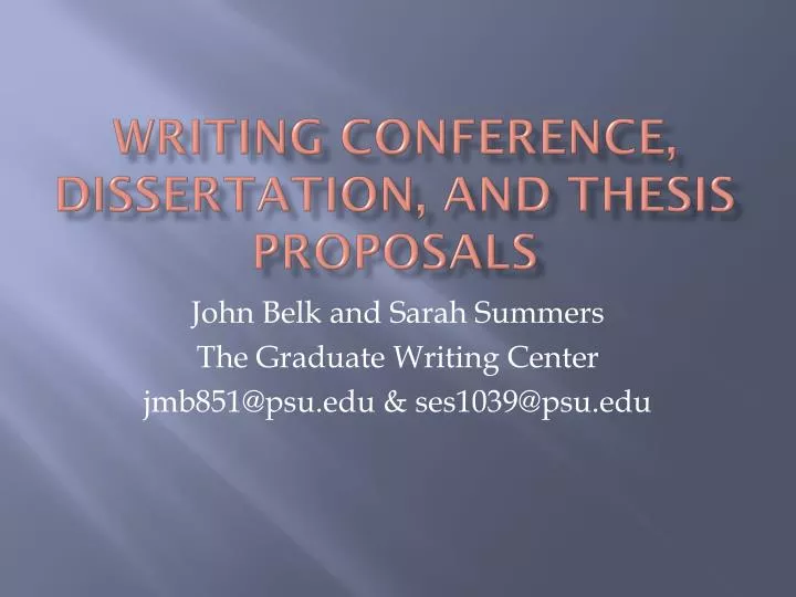 writing conference dissertation and thesis proposals
