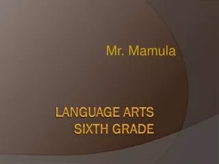 Language Arts Sixth grade