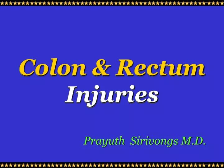 colon rectum injuries
