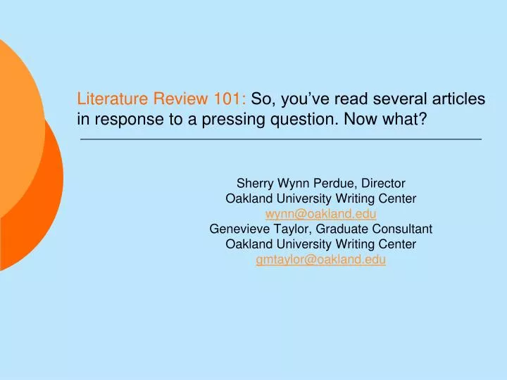 literature review 101 so you ve read several articles in response to a pressing question now what