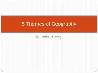 5 Themes of Geography