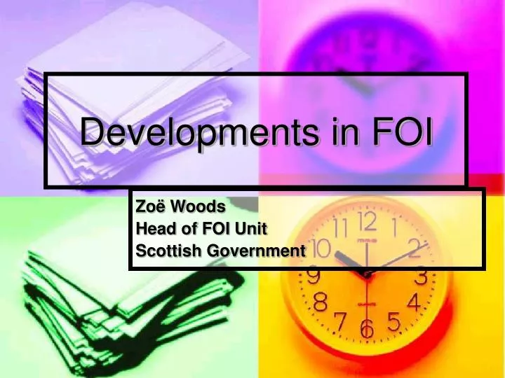 developments in foi