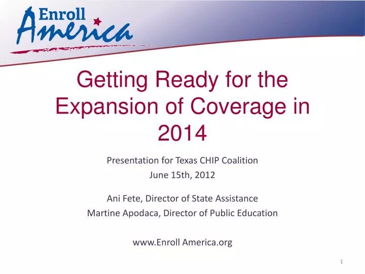 getting ready for the expansion of coverage in 2014