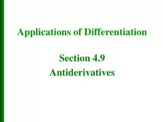 Section 4.9 Antiderivatives