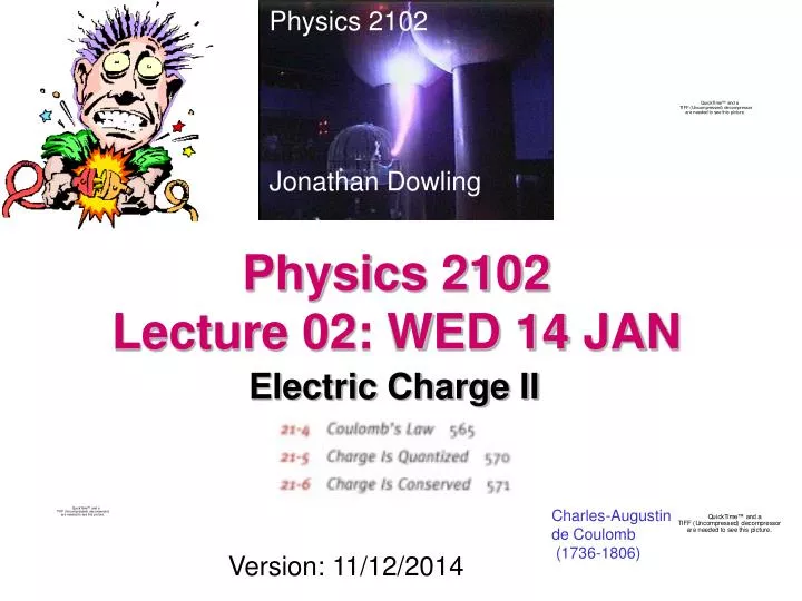 physics 2102 lecture 02 wed 14 jan
