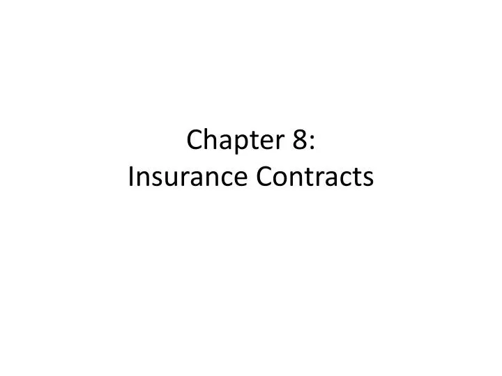 chapter 8 insurance contracts