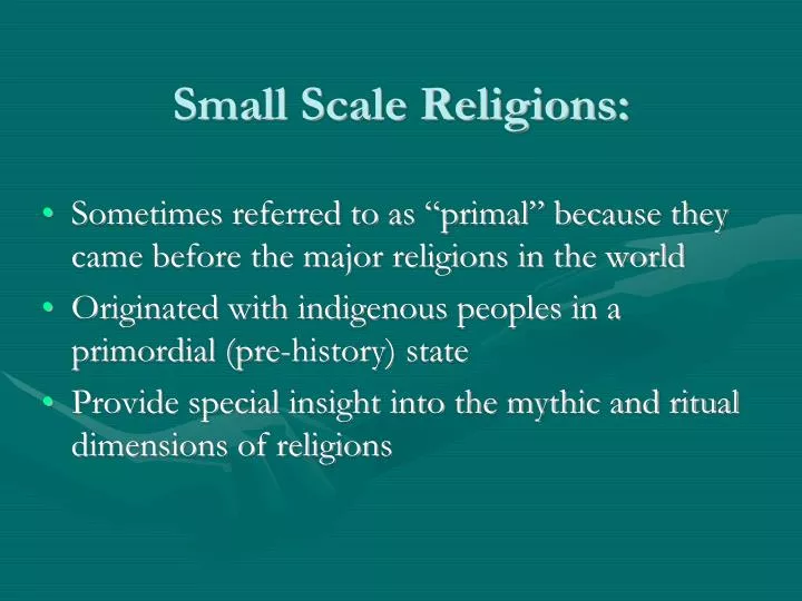 small scale religions