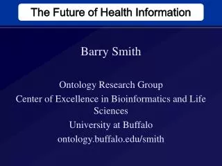 The Future of Health Information