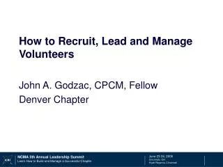 How to Recruit, Lead and Manage Volunteers