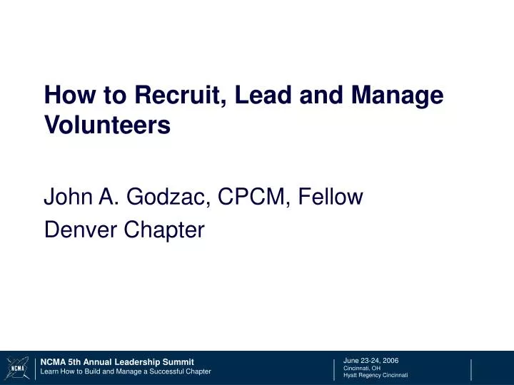 how to recruit lead and manage volunteers