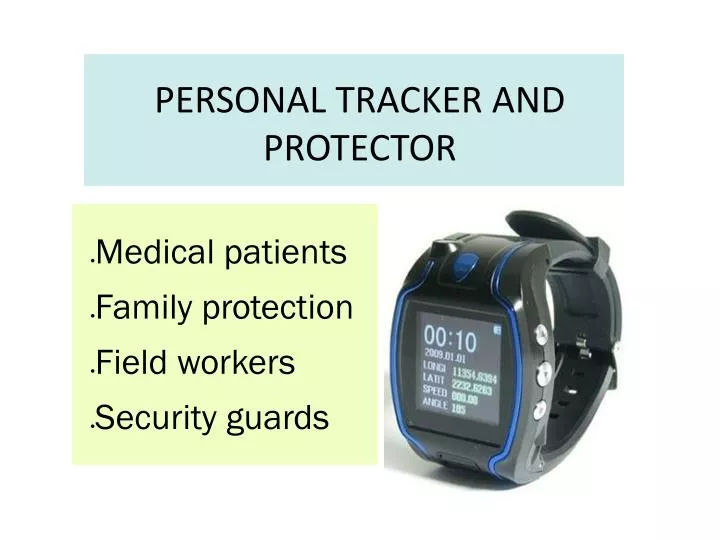 personal tracker and protector
