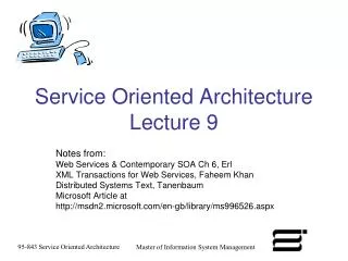 Service Oriented Architecture Lecture 9