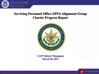 Servicing Personnel Office (SPO) Alignment Group Charter Progress Report