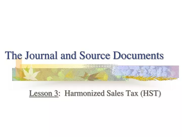 the journal and source documents