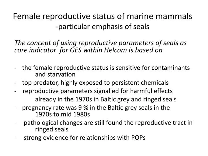 female reproductive status of marine mammals particular emphasis of seals