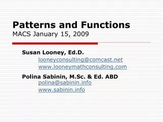 Patterns and Functions MACS January 15, 2009