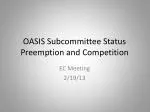 Enhancing Coordination and Standards in Transmission System Use - OASIS Subcommittee Meeting Insights - slide 1