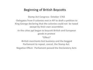 Beginning of British Boycotts