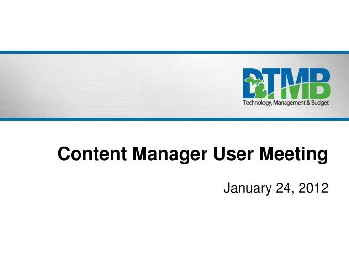 content manager user meeting