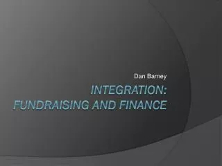 Integration: fundraising and finance