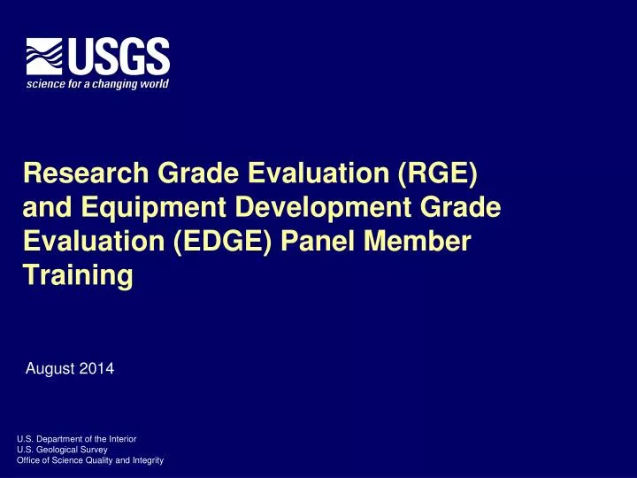 research grade evaluation rge and equipment development grade evaluation edge panel member training