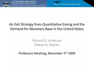 An Exit Strategy from Quantitative Easing and the Demand for Monetary Base in the United States
