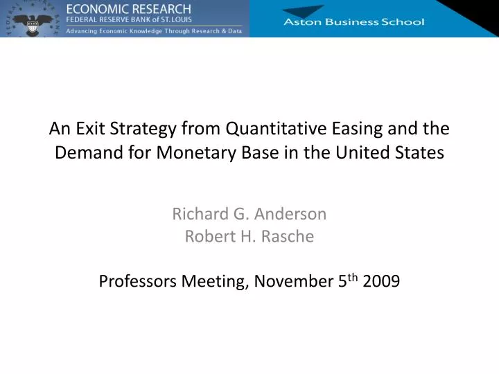 an exit strategy from quantitative easing and the demand for monetary base in the united states