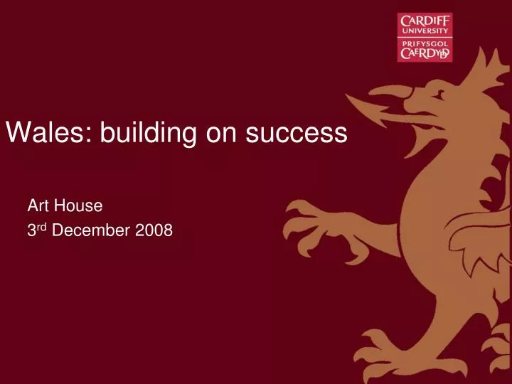 wales building on success