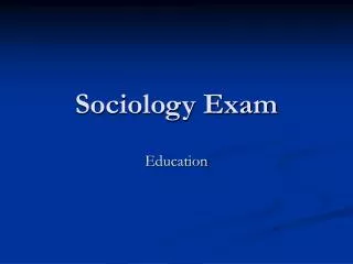 Sociology Exam