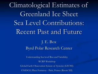 Climatological Estimates of Greenland Ice Sheet Sea Level Contributions: Recent Past and Future
