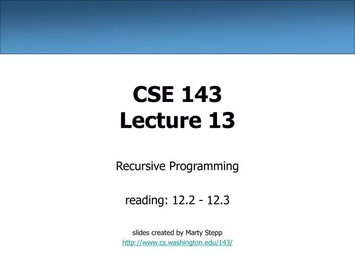 cse 143 lecture 13