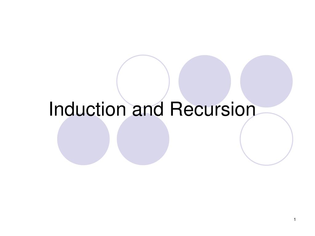 PPT - Induction and Recursion PowerPoint Presentation, free download ...