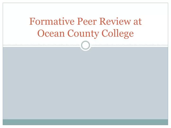 formative peer review at ocean county college