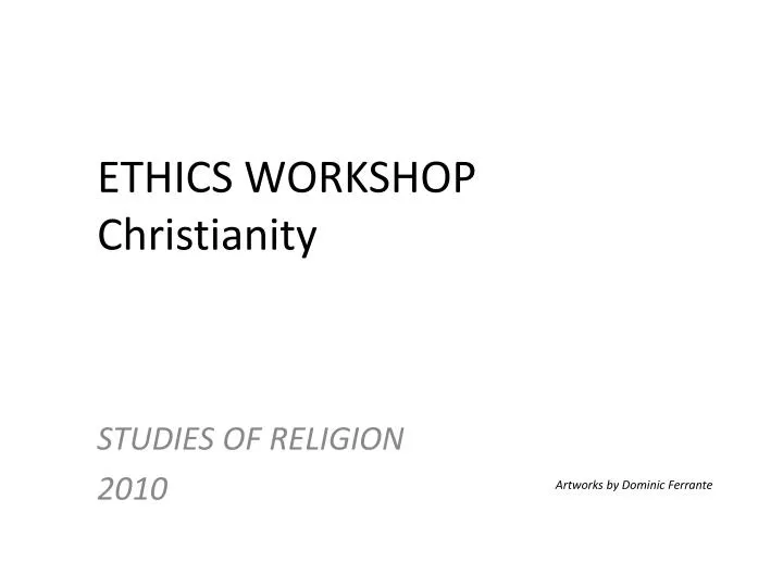 ethics workshop christianity