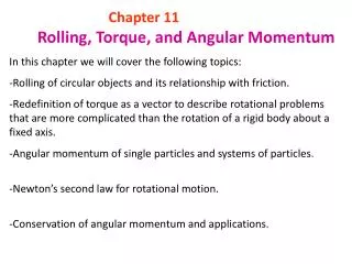 Chapter 11 Rolling, Torque, and Angular Momentum