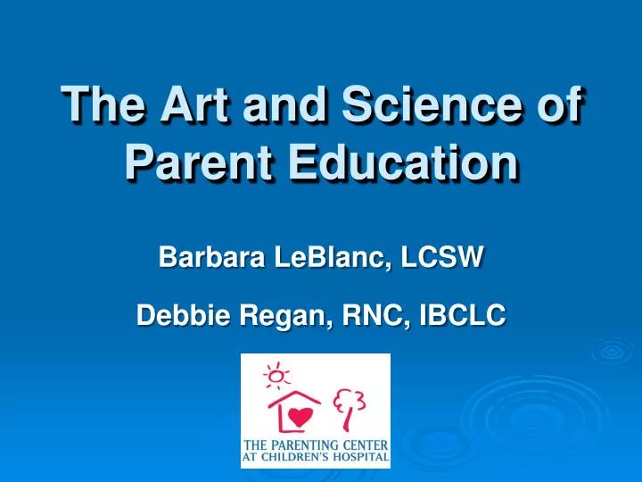 the art and science of parent education