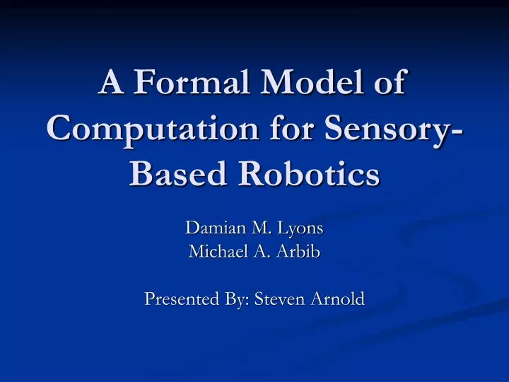 a formal model of computation for sensory based robotics