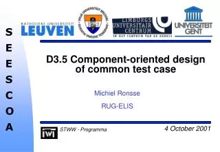 D3.5 Component-oriented design of common test case