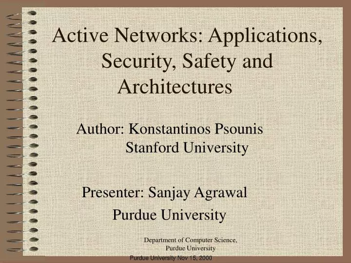 active networks applications security safety and architectures