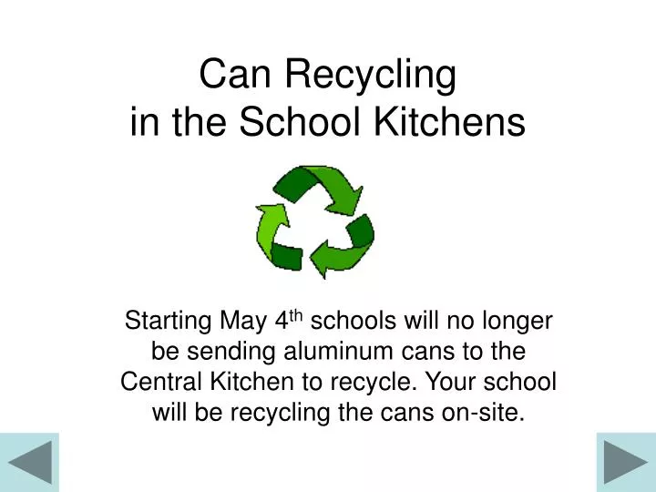 can recycling in the school kitchens
