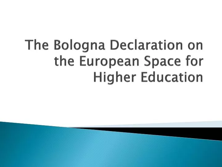 the bologna declaration on the european space for higher education