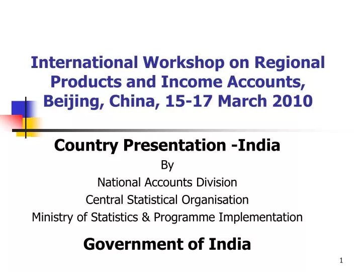 international workshop on regional products and income accounts beijing china 15 17 march 2010