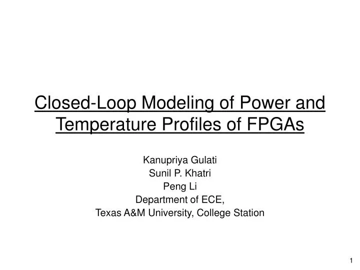 closed loop modeling of power and temperature profiles of fpgas