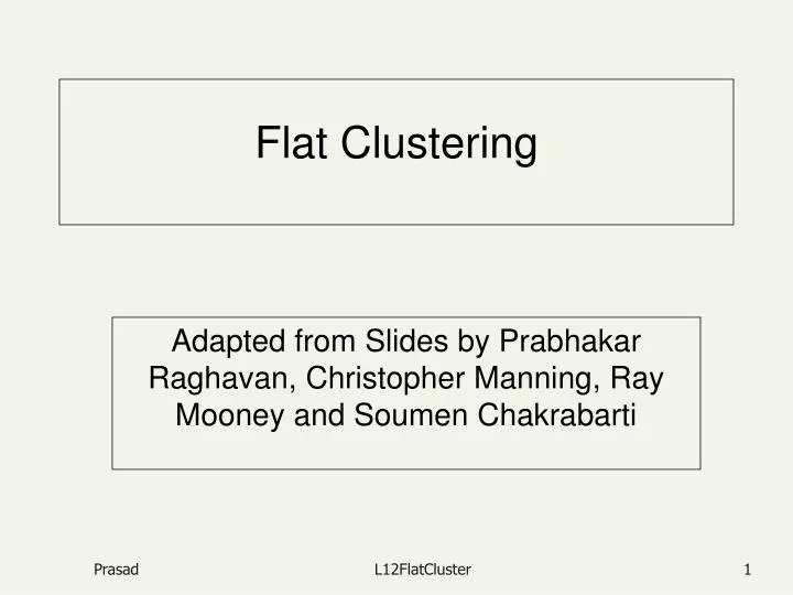 flat clustering