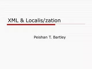 XML &amp; Localis/zation
