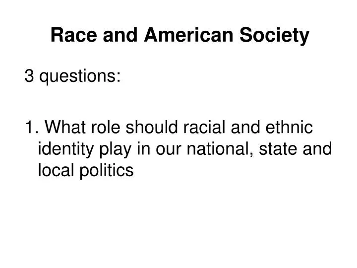 race and american society