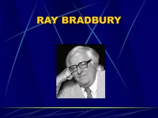 ray bradbury
